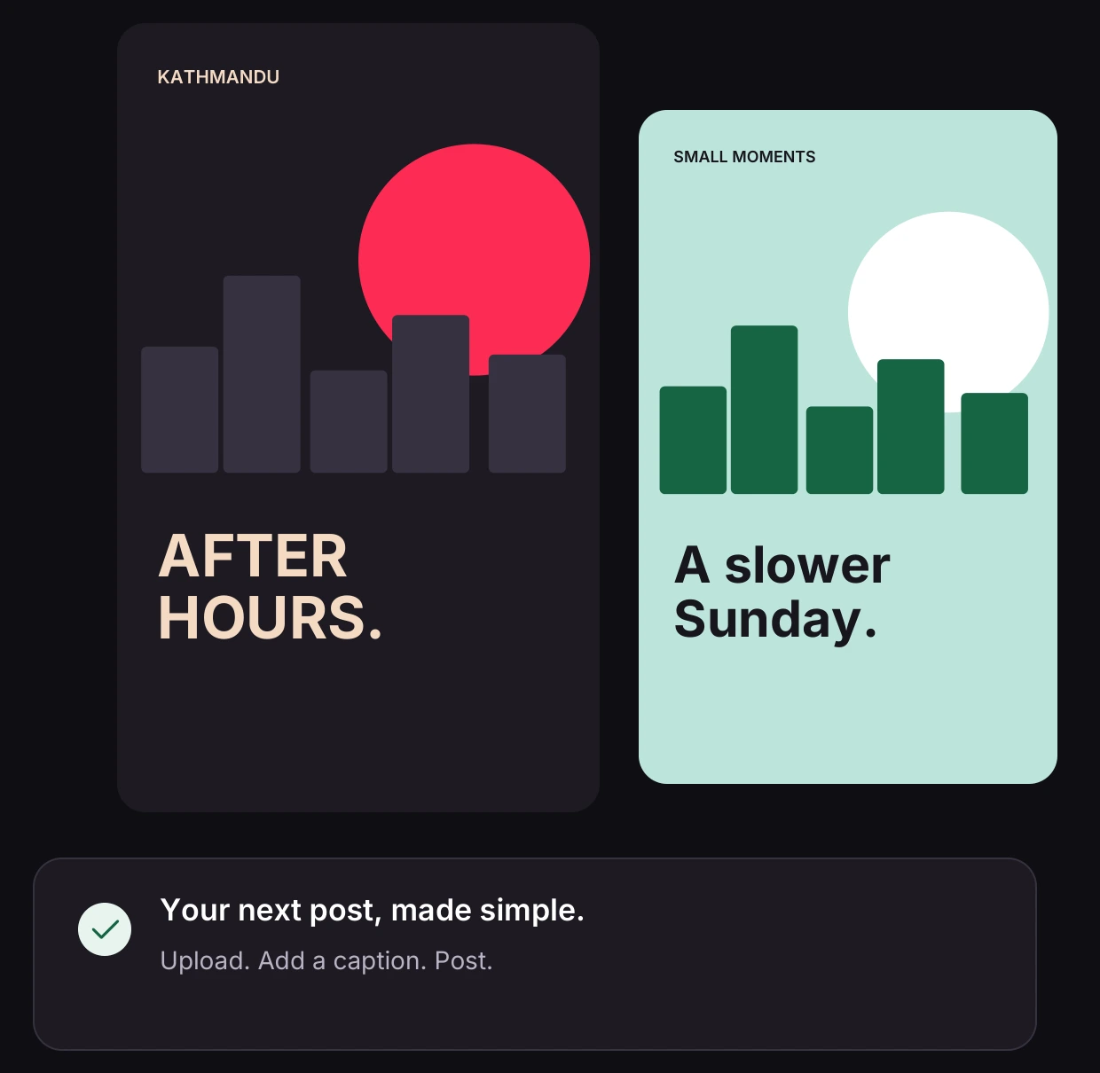 Illustrated video covers: After Hours and A slower Sunday. Your next post, made simple.